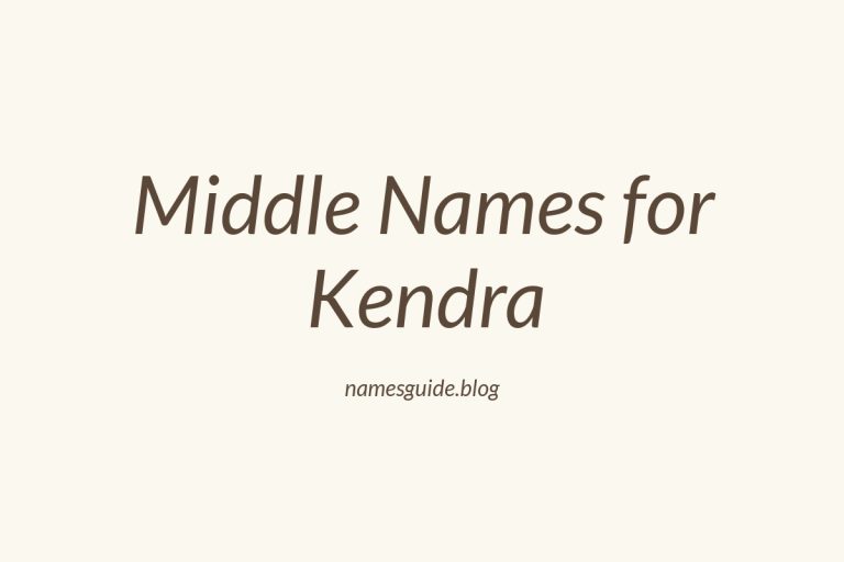 84+ Middle Names for Kendra: The Ultimate List