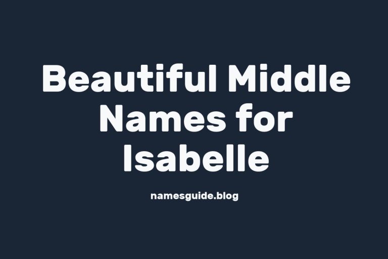 45+ Beautiful Middle Names for Isabelle