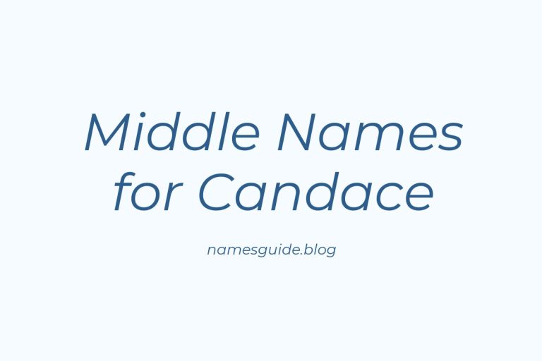 85+ Middle Names for Candace: The Ultimate Guide