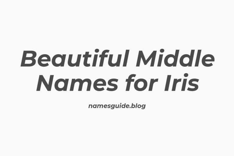 55+ Beautiful Middle Names for Iris