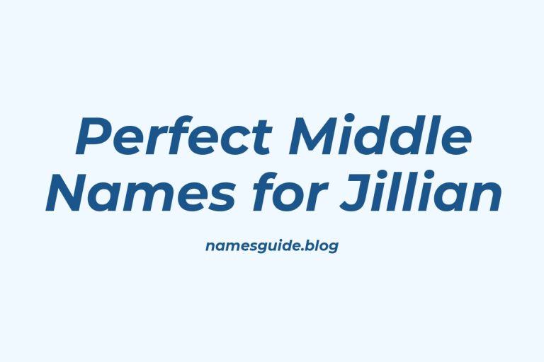 71+ Perfect Middle Names for Jillian