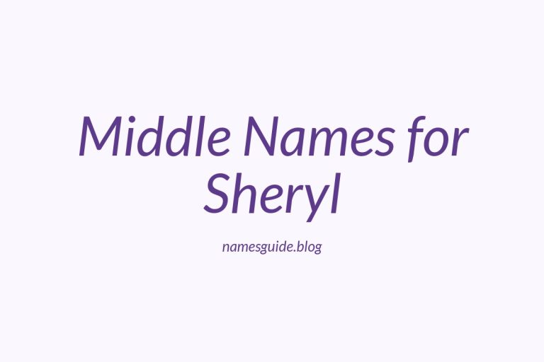 46+ Middle Names for Sheryl: The Perfect Complement