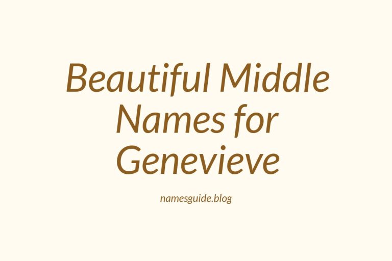 44+ Beautiful Middle Names for Genevieve