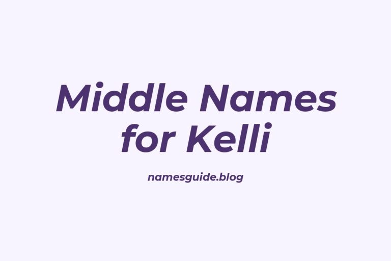 56+ Middle Names for Kelli: The Ultimate List