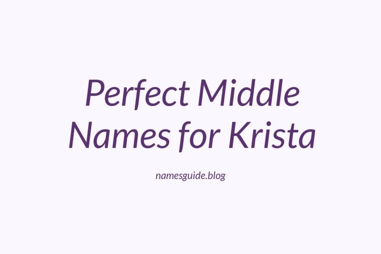 49+ Perfect Middle Names for Krista: Find the Ideal Match