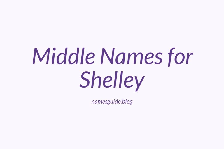 54+ Middle Names for Shelley: The Perfect Complement
