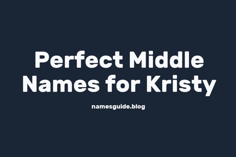 50+ Perfect Middle Names for Kristy