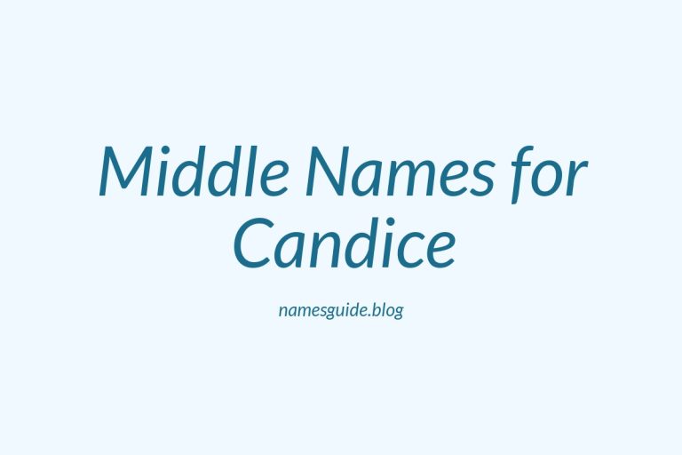 85+ Middle Names for Candice: The Perfect Complement