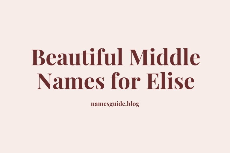 38+ Beautiful Middle Names for Elise