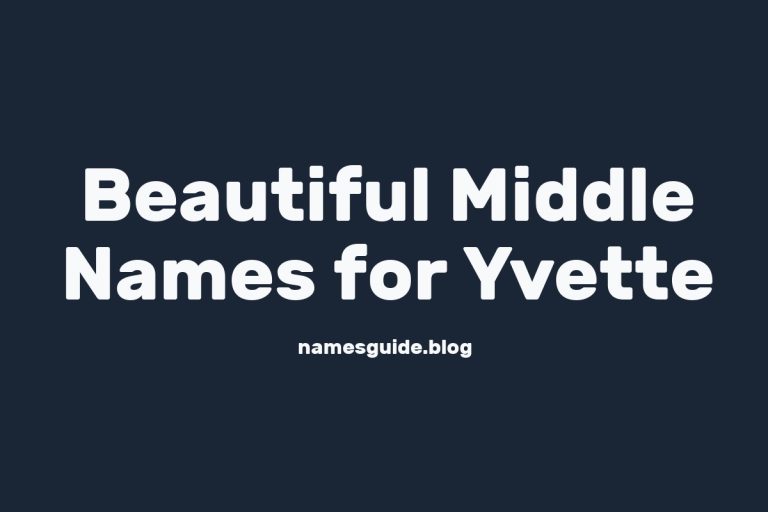 52+ Beautiful Middle Names for Yvette: Find the Perfect Match