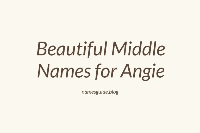 49+ Beautiful Middle Names for Angie: Find the Perfect Match