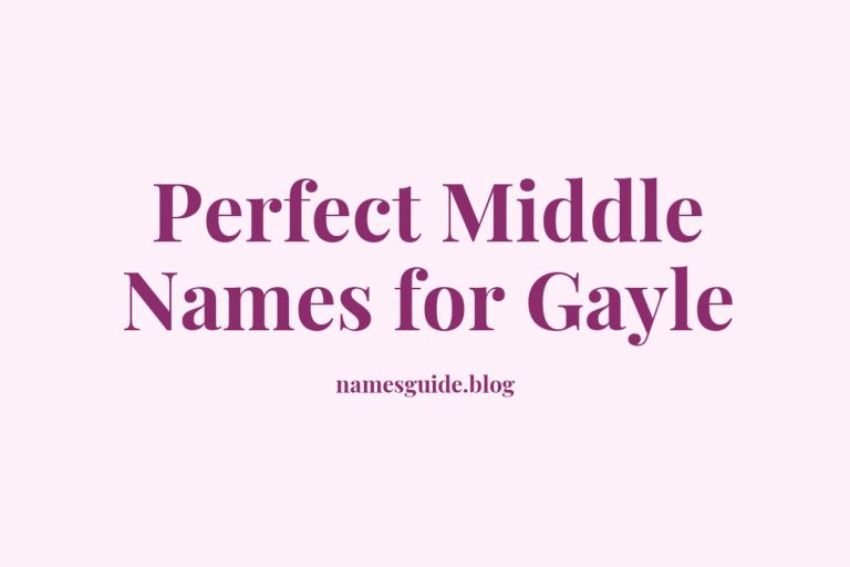37+ Perfect Middle Names for Gayle