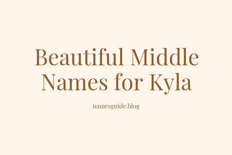 63+ Beautiful Middle Names for Kyla: Find the Perfect Match