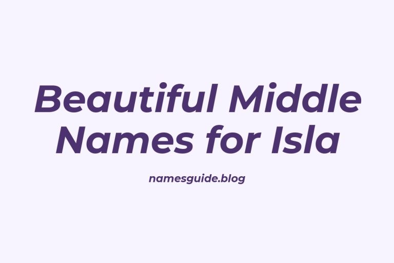 54+ Beautiful Middle Names for Isla: Find the Perfect Match