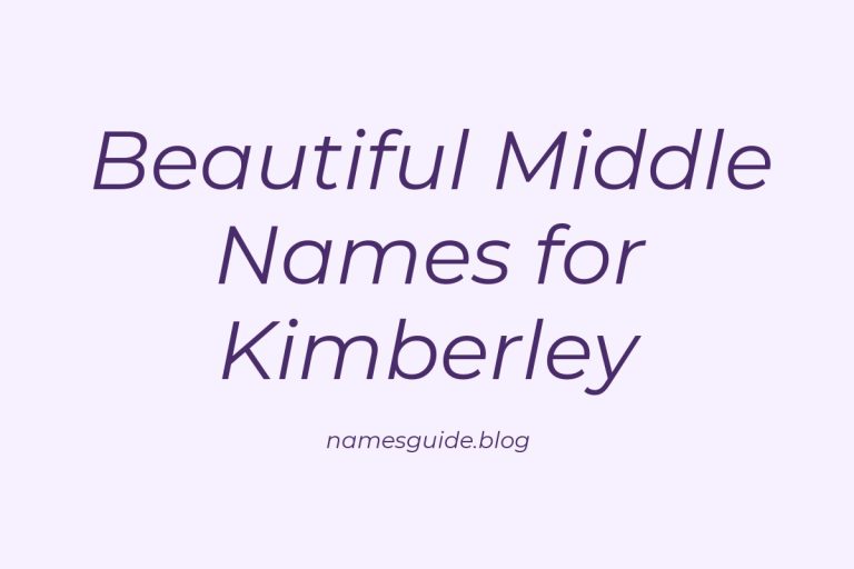 78+ Beautiful Middle Names for Kimberley: Find the Perfect Match