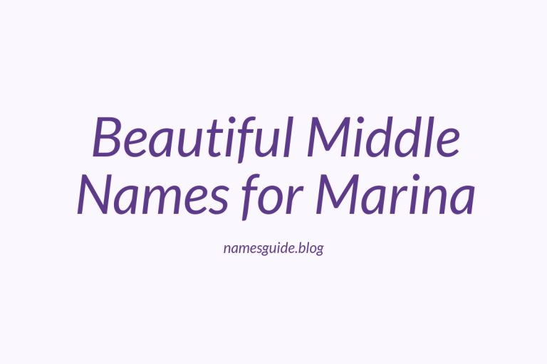 82+ Beautiful Middle Names for Marina: Find the Perfect Match