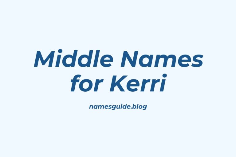74+ Middle Names for Kerri: The Ultimate Guide