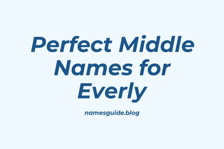 38+ Perfect Middle Names for Everly