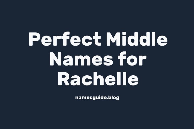 57+ Perfect Middle Names for Rachelle