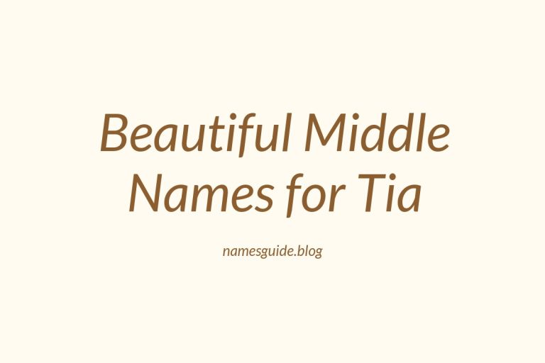 48+ Beautiful Middle Names for Tia