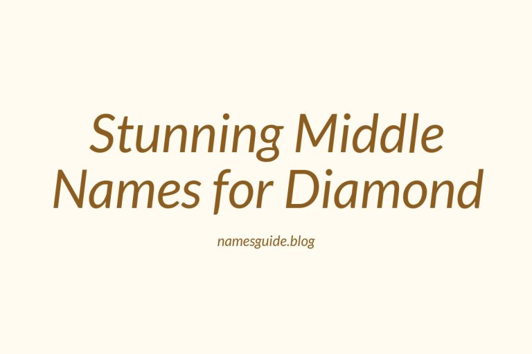 67+ Stunning Middle Names for Diamond: The Ultimate Guide