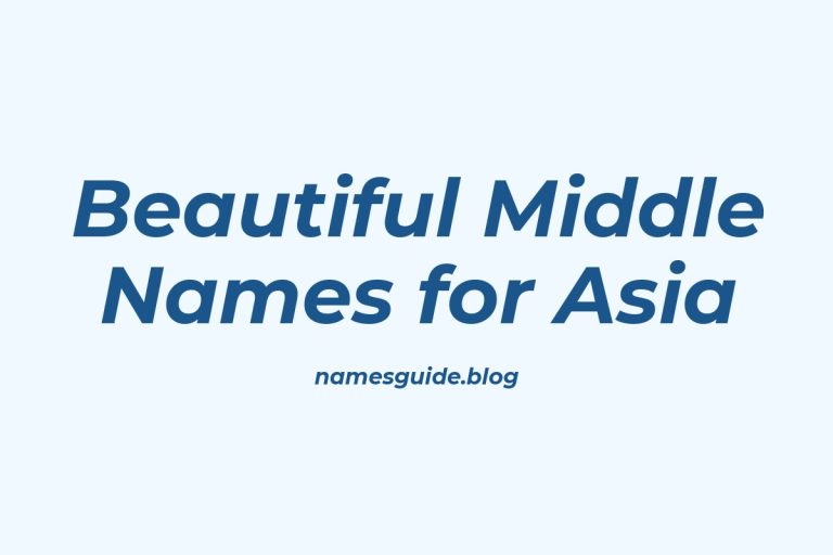 76+ Beautiful Middle Names for Asia: Find the Perfect Fit