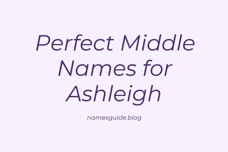 85+ Perfect Middle Names for Ashleigh