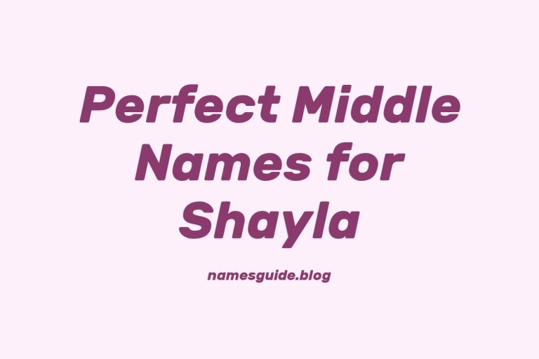 53+ Perfect Middle Names for Shayla: Find the Ideal Match