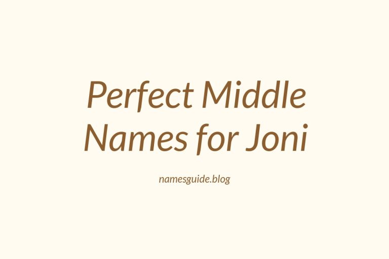 77+ Perfect Middle Names for Joni: Find the Ideal Match