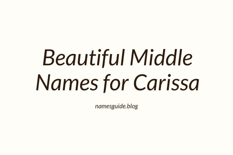 53+ Beautiful Middle Names for Carissa