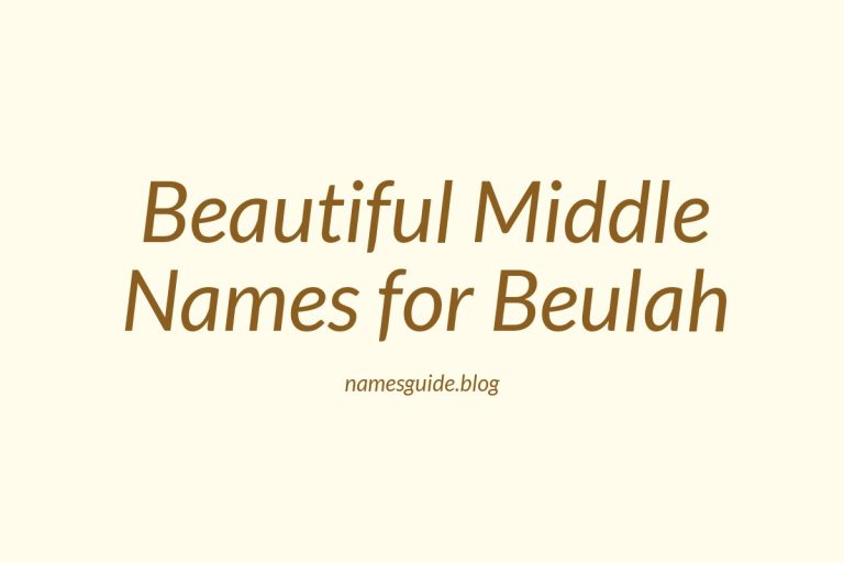 57+ Beautiful Middle Names for Beulah