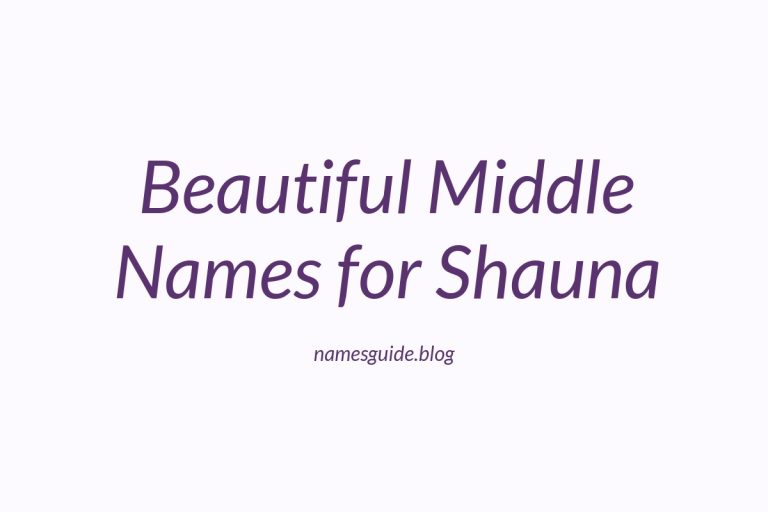 48+ Beautiful Middle Names for Shauna