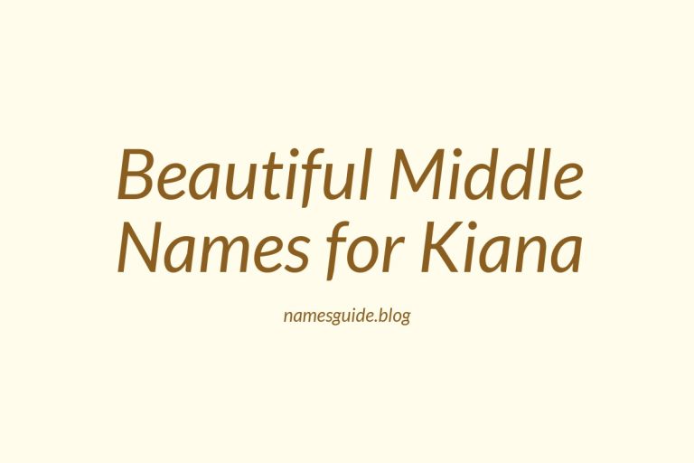85+ Beautiful Middle Names for Kiana: Find the Perfect Match