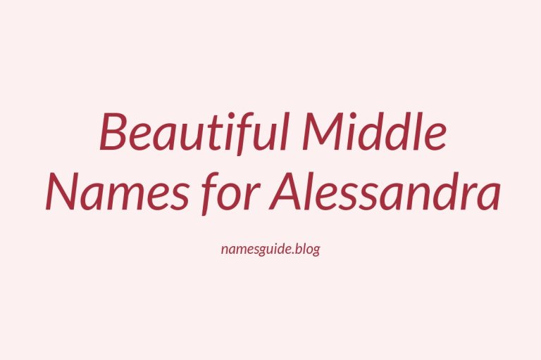 42+ Beautiful Middle Names for Alessandra
