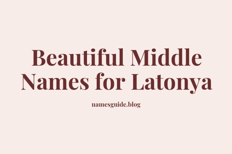 79+ Beautiful Middle Names for Latonya: Find the Perfect Fit