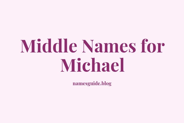 49+ Middle Names for Michael: The Ultimate Guide