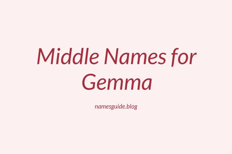 84+ Middle Names for Gemma: The Ultimate Guide