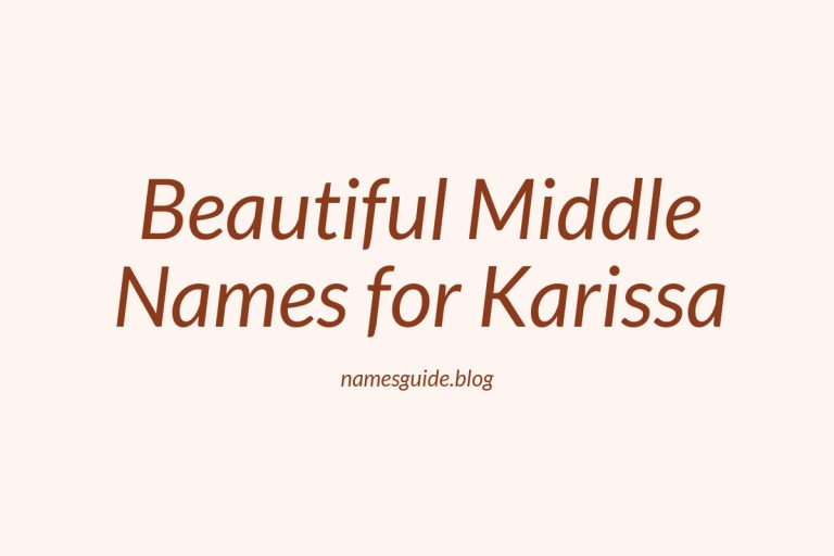 58+ Beautiful Middle Names for Karissa