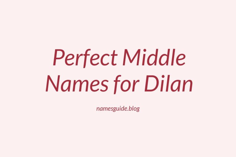 51+ Perfect Middle Names for Dilan: Find the Ideal Match