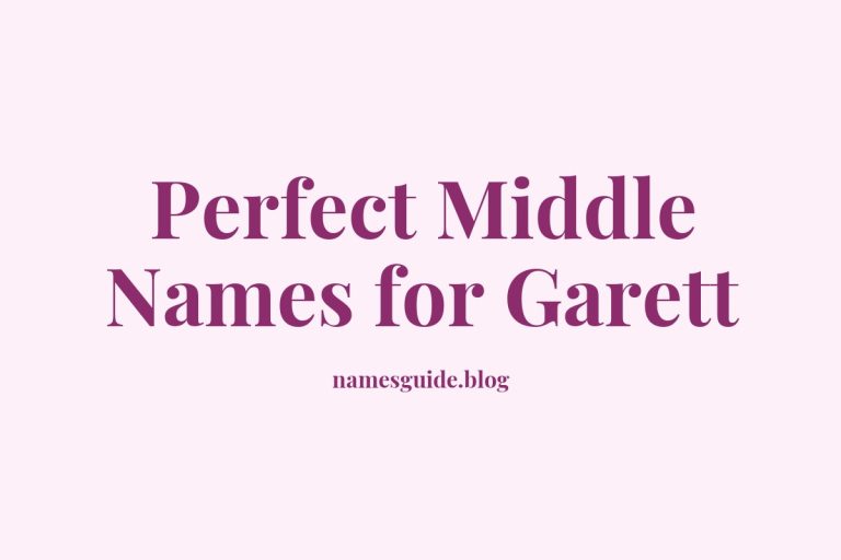 38+ Perfect Middle Names for Garett