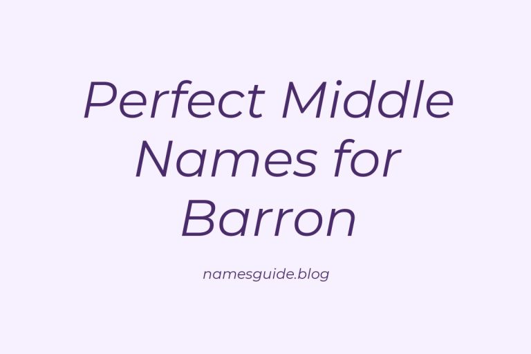 77+ Perfect Middle Names for Barron: Find the Ideal Match