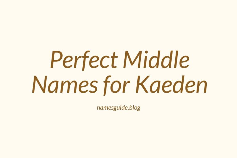 53+ Perfect Middle Names for Kaeden: Find the Best Fit
