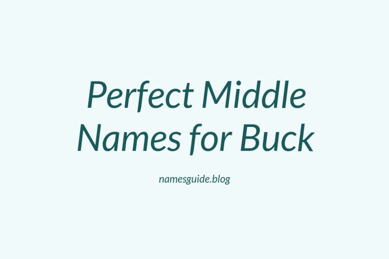 42+ Perfect Middle Names for Buck: Find the Ideal Fit