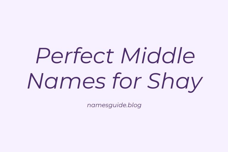 45+ Perfect Middle Names for Shay