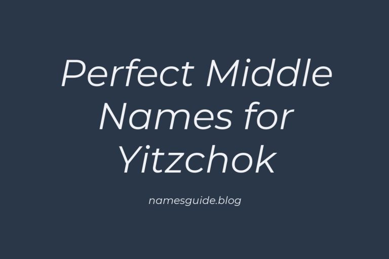 64+ Perfect Middle Names for Yitzchok