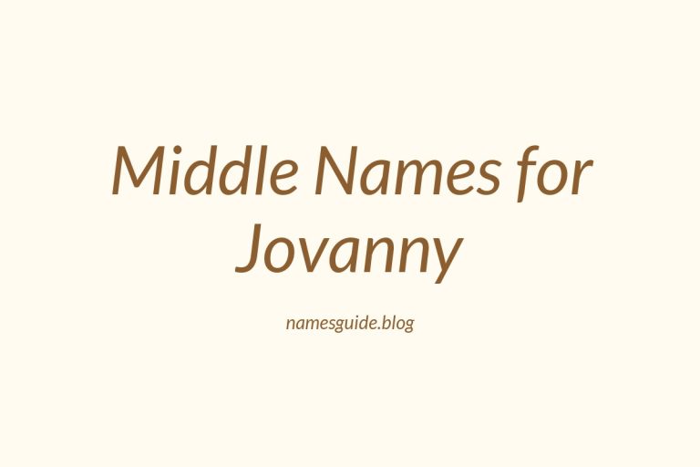 39+ Middle Names for Jovanny: Find the Perfect Match