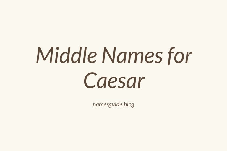 59+ Middle Names for Caesar: The Ultimate Guide