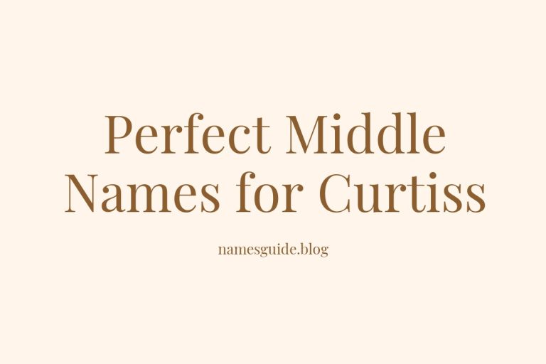 42+ Perfect Middle Names for Curtiss