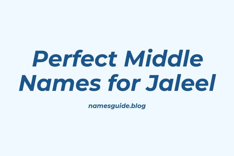 57+ Perfect Middle Names for Jaleel