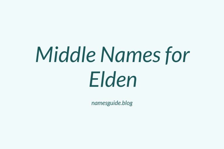 85+ Middle Names for Elden: The Ultimate Guide